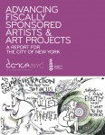 Advancing Fiscally Sponsored Artists & Art Projects: A Report for the City of New York