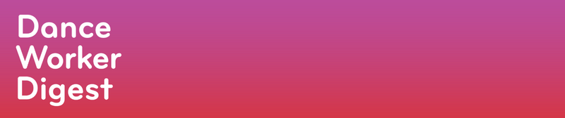 Pink to red gradient header. Left-aligned white text reads 'Dance Worker Digest'.